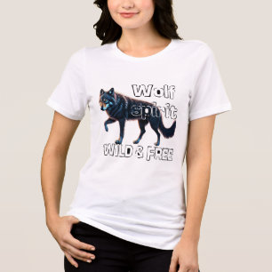 Wolf Spirit: Wild and Free Tri-Blend Shirt