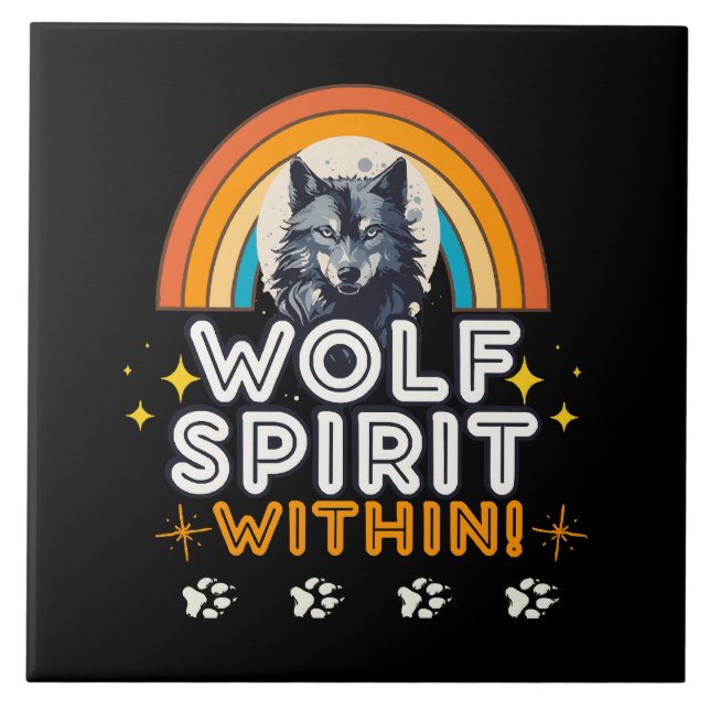 Wolf Spirit Within Ceramic Tile (Front)
