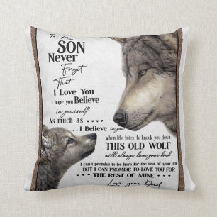 Wolf To My Son Never Forget Love Your Dad Gift Cushion