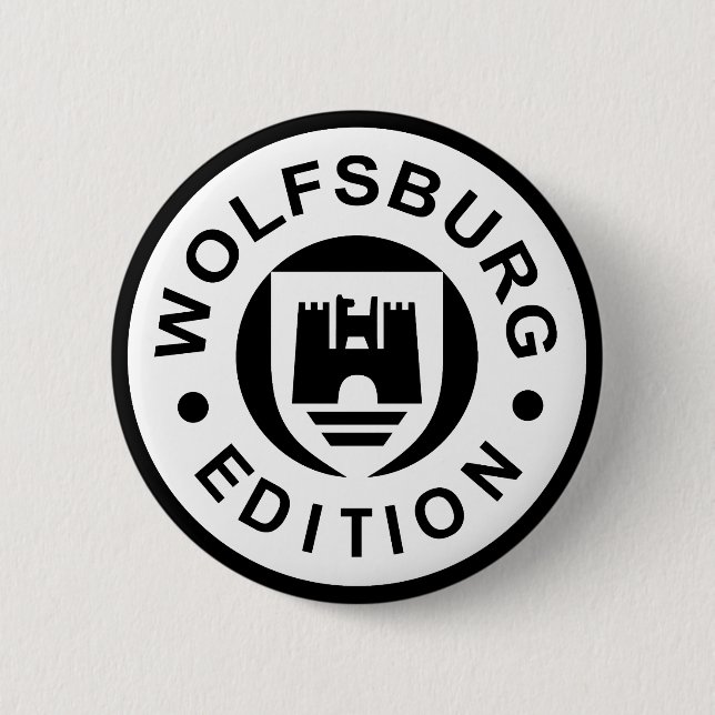 Wolfsburg Edition (black) 6 Cm Round Badge (Front)