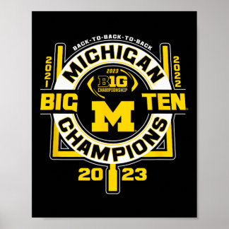Wolverines Big Ten Champs 2023 Football 2021-2023  Poster