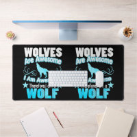 Wolves Are Awesome I Am Awesome Funny Wolf