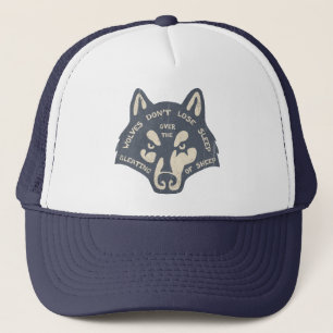 Wolves Don't Lose Sleep Trucker Hat