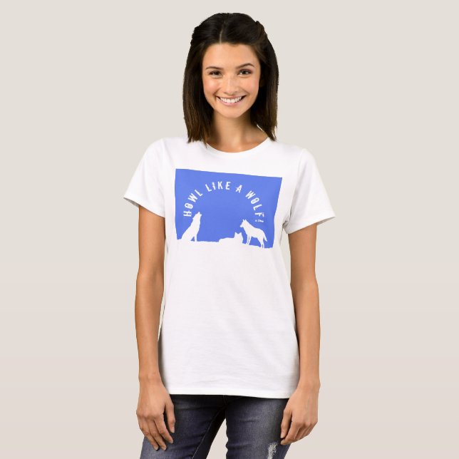 Wolves in Snow, Howl like a Wolf! T-Shirt (Front Full)