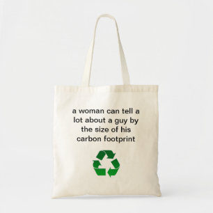 woman a guy by size of his carbon footprint tote bag