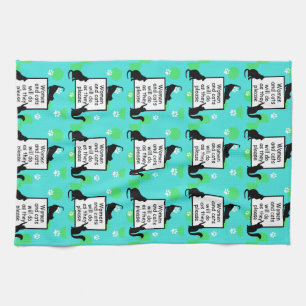 Woman and Cats will do as they Please Tea Towel