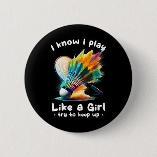 Woman Badminton Player Shuttle Racket Sports 6 Cm Round Badge
