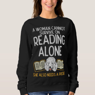 Woman Book Librarian Reading Poodle Pet Dog Lover Sweatshirt