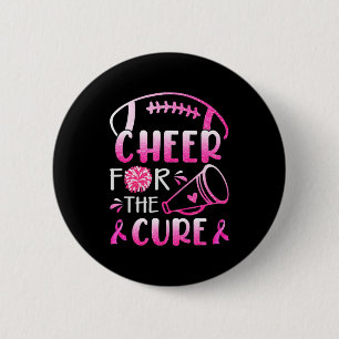 Woman Breast Cancer Awareness Cheer For The Cure T 6 Cm Round Badge
