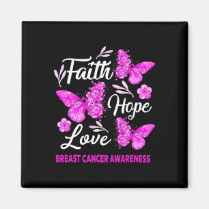 Woman Breast Cancer Awareness Faith Hope Love Butt Magnet