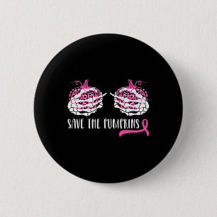 Woman Breast Cancer Awareness Save The Pumpkins Ha 6 Cm Round Badge