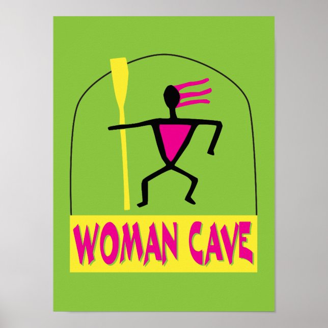 Woman Cave sign or poster (Front)