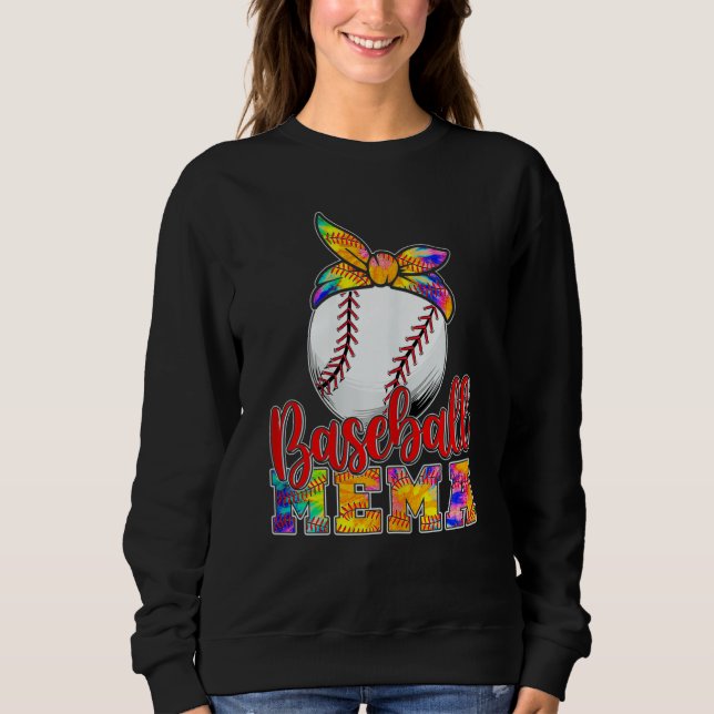 Woman Family Baseball Mema Tie Dye Softball Game D Sweatshirt (Front)