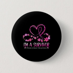 Woman I'm A Survivor Breast Cancer Awareness Pink  6 Cm Round Badge