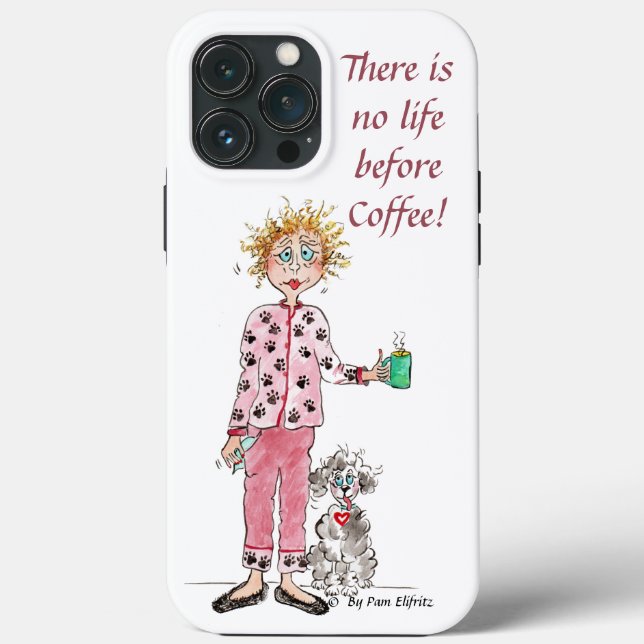 Woman in pyjamas needs her coffee coloured drawing Case-Mate iPhone case (Back)