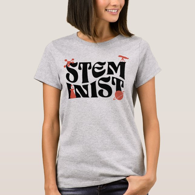Woman In Stem Steminist Science Girl  T-Shirt (Front)