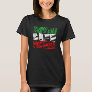 Woman Life Freedom Iran Zan Zendegi Azadi Persian T-Shirt