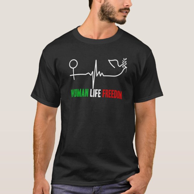 Woman Life Freedom Zan Zendegi Azadi Women Life Fr T-Shirt (Front)