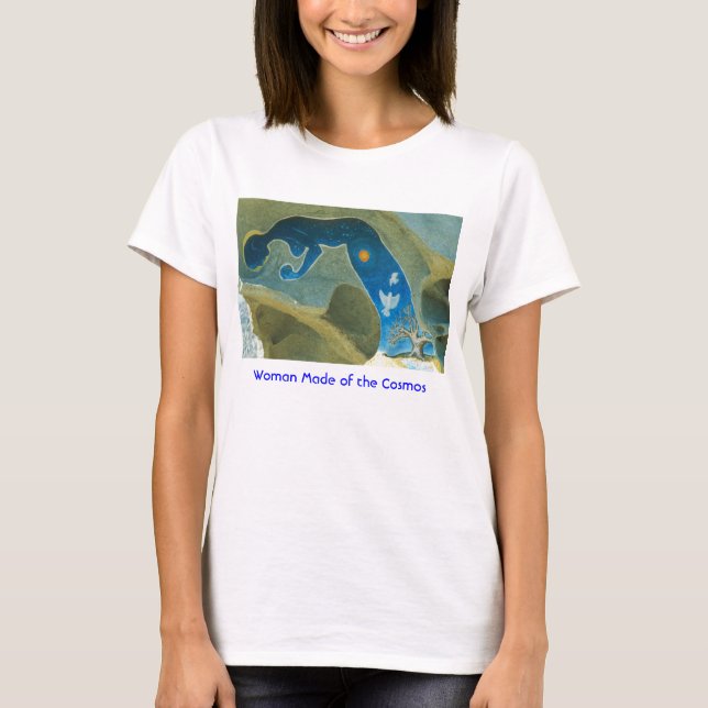 Woman Made of the Cosmos/T-Shirt T-Shirt (Front)