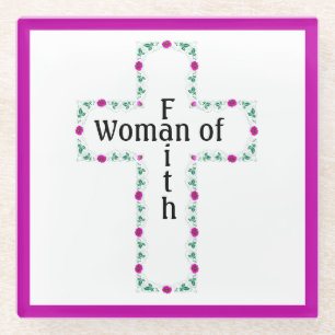 Woman of faith glass coaster