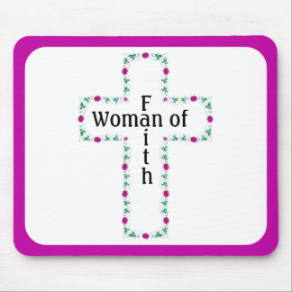 Woman of faith mouse pad