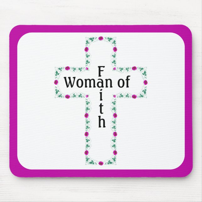 Woman of faith mouse pad (Front)