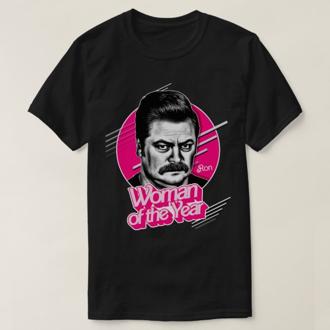 Woman Of The Year Ron Swanson T-Shirt (Design Front)