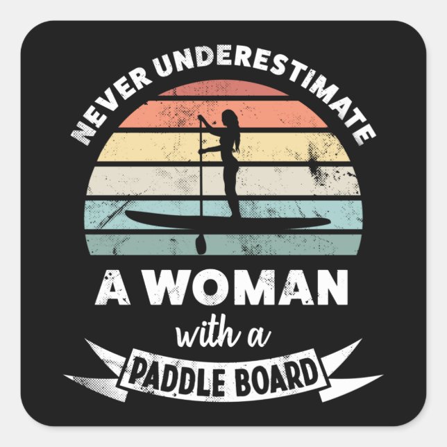 Woman Paddleboarding Funny Gift for Wife Square Sticker (Front)