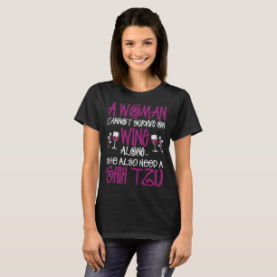 Woman Survive On Wine Also Needs Shih Tzu Tshirt