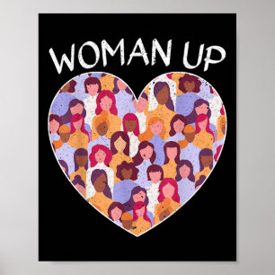 Woman Up Feminist Feminism Women Empowerment Gende Poster