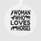 Woman Who Loves Horses