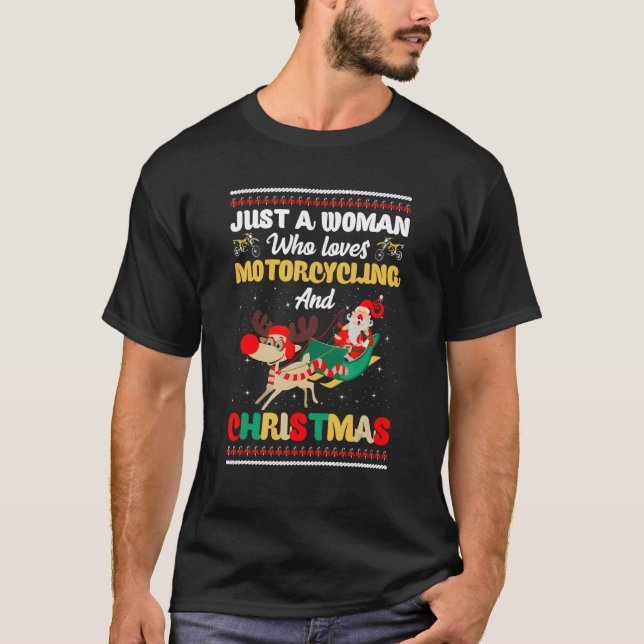 Woman who loves Motorcycles and Christmas Fan Xmas T-Shirt (Front)