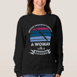 Woman with a Bassoon Funny Mum Gift Wife Sweatshirt