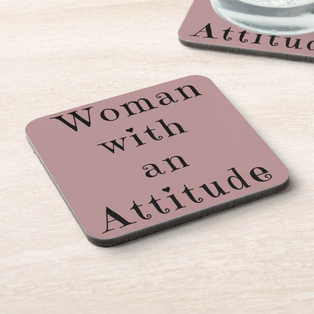 Woman with an Attitude  Coaster (Left Side)