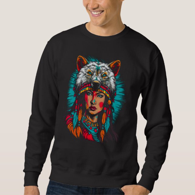 Woman Wolf Head Native American Unyielding Sweatshirt (Front)