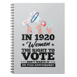 Woman Won Right To Vote Funny Voting Elections 202 Notebook