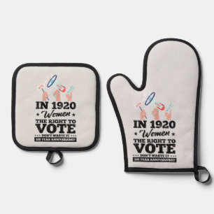 Woman Won Right To Vote Funny Voting Elections 202 Oven Mitt & Pot Holder Set