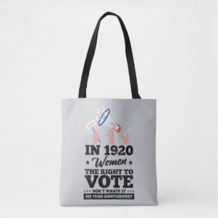 Woman Won Right To Vote Funny Voting Elections 202 Tote Bag