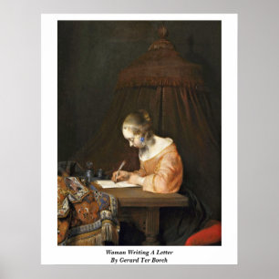 Woman Writing A Letter By Gerard Ter Borch (Ii) Poster