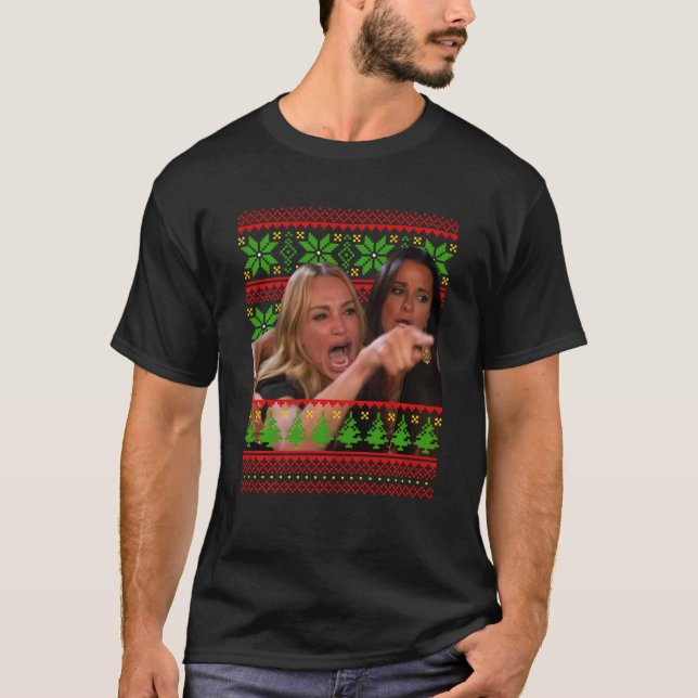 Woman Yelling At A Cat Meme Funny Ugly Christmas S T-Shirt (Front)