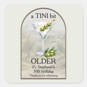 Woman's Classic Mar Tini Bit Older 30th Birthday Square Sticker