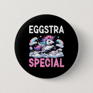 Womans Eggstra Special Kawaii Unicorn Easter Day F 6 Cm Round Badge