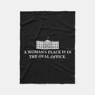 Womans Place Is In The Oval Office Kamala Harris 2 Fleece Blanket