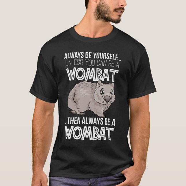 Wombat animal lover Australia love for animals T-Shirt (Front)
