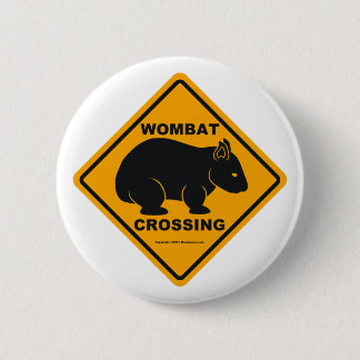 Wombat Crossing Sign 6 Cm Round Badge