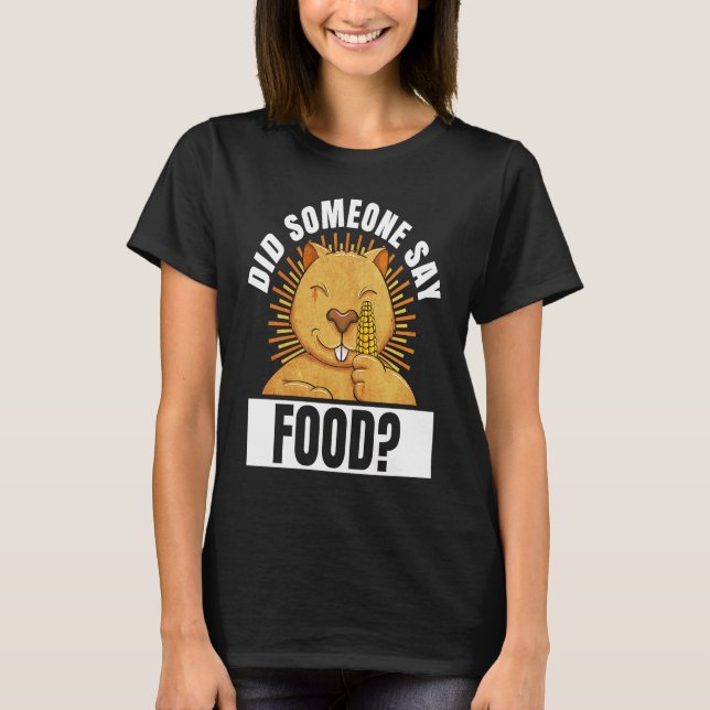 Wombat Needs Food  Quote Cute Rodent Animal T-Shirt (Front)