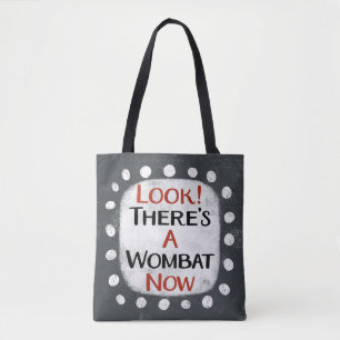 Wombat Now Tote Bag