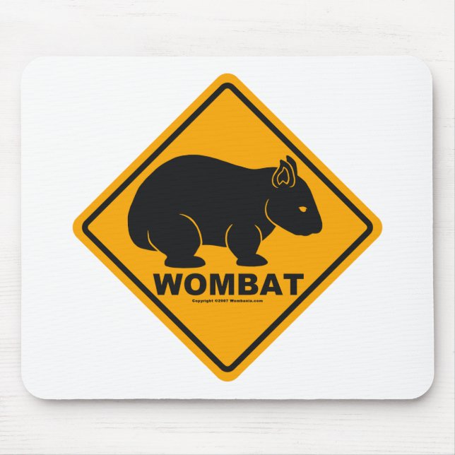 Wombat Sign Mouse Pad (Front)