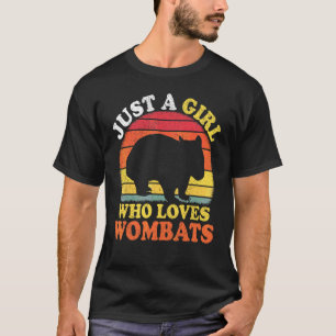 Wombat Vintage Just A Girl Who Loves Wombats T-Shirt