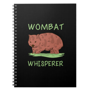 Wombat Whisperer Notebook